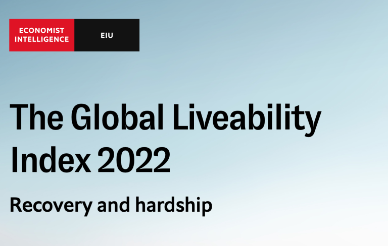 The Global Liveability Index 2022, Recovery and hardship; Source: © The Economist Intelligence Unit Limited 2022